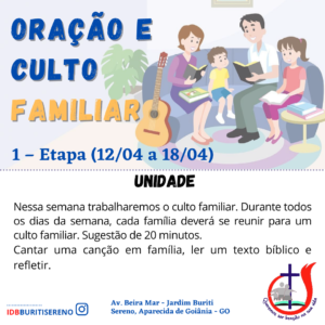 Read more about the article Semana Oração e culto familiar